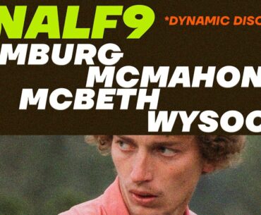 2021 Dynamic Discs Open | FINALF9 LEAD | McMahon, Heimburg, McBeth, Wysocki | Jomez