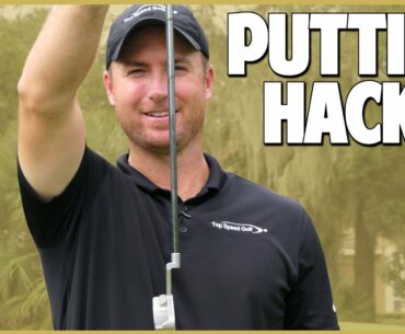 5 Putting Hacks