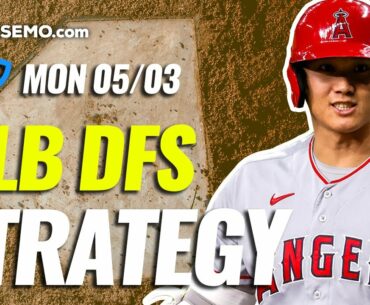 MLB DFS PICKS + STRATEGY: DRAFTKINGS & FANDUEL DAILY FANTASY BASEBALL | TODAY MONDAY 5/3