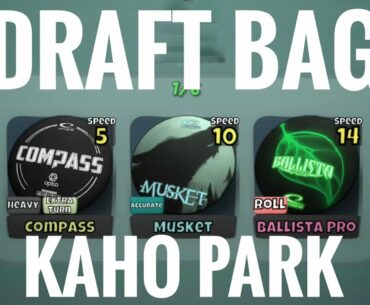 Draft Bag Challenge Kaho Park | Disc Golf Valley