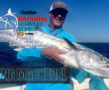 2021 Season - Episode 3 - Unorthodox King Mackerel Tactics