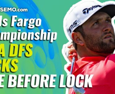 PGA DFS: THE WELLS FARGO CHAMPIONSHIP LIVE BEFORE LOCK | DRAFTKINGS & FANDUEL FANTASY GOLF PICKS