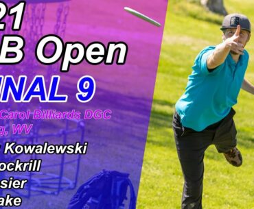 2021 BCB OPEN / Final Round Back 9 / Kowalewski, Dockrill, Rosier, Blake