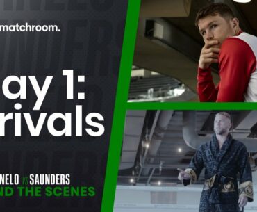 Fight Week, Day 1: Canelo vs Saunders (Behind the Scenes)