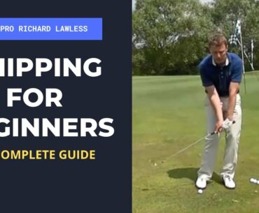 How To Play The Chip Shot In Golf - Introduction