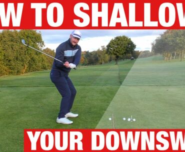 HOW TO SHALLOW THE GOLF CLUB AND HIT IT FURTHER - SIMPLE GOLF DRILL