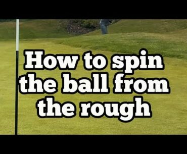 How to spin the ball from rough.