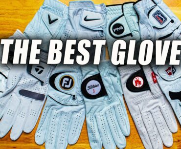 I BOUGHT EVERY GOLF GLOVE Which One is Best in 2021