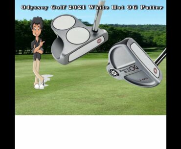 Odyssey Golf 2021 White Hot OG Putter Do Not BUY Till You Watch This