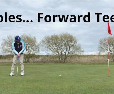 9 Holes... Forward Tee's ?!?