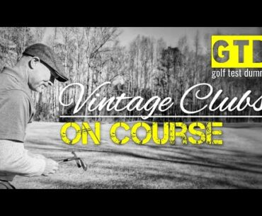 VINTAGE Golf Clubs on Course in Black and White! - Wendell CC - Golf Test Dummy