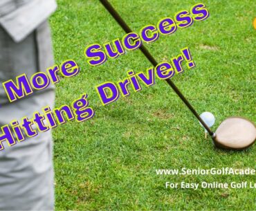 Get More Success Hitting Driver