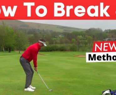 HOW TO BREAK 80 EVERY SHOT !