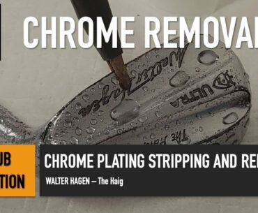 DIY Golf Club Restoration - Chrome Removal and Stripping
