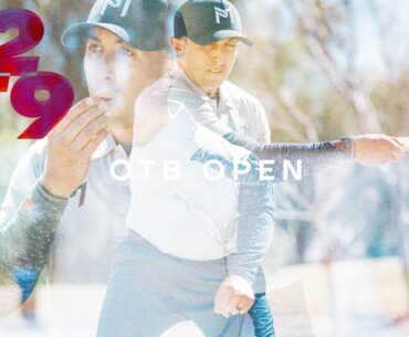 2021 OTB Open | R2F9 LEAD | McBeth, McMahon, Wysocki, Sexton | Jomez