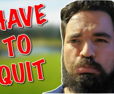 Why I Have To Quit - Major Channel Announcement