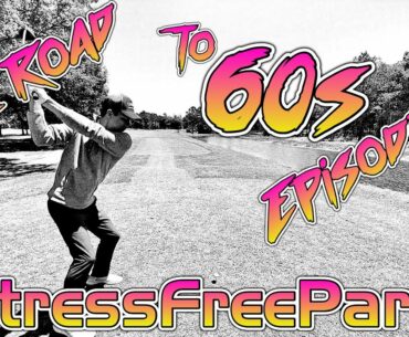 The Road to 60's - Episode 3 | Black Creek Golf Club Holes 13-18