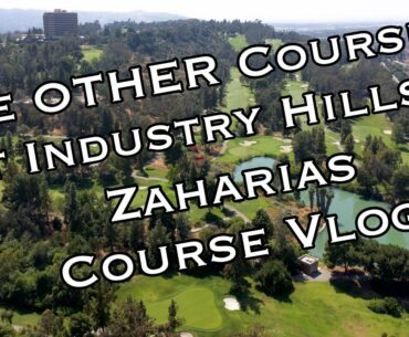Ready Golf, Ep  26 Industry Hills Zaharias Course Vlog Part 1