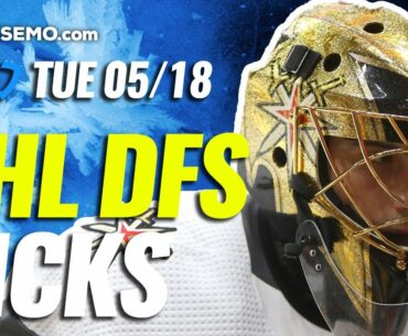 NHL DFS: STRATEGY SHOW FOR DAILY FANTASY HOCKEY PICKS + DRAFTKINGS & FANDUEL | TODAY TUESDAY 5/18