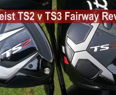 Titleist TS2 v TS3 v 917F Fairway Review by Golfalot