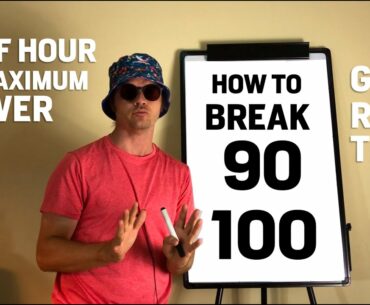 How to Break 90 or 100 Guaranteed - ESSENTIAL INFO for maximum potential