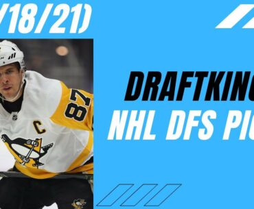DRAFTKINGS NHL PICKS | TUESDAY MAY 18TH PICKS | NHL DFS PICKS 5/18/2021