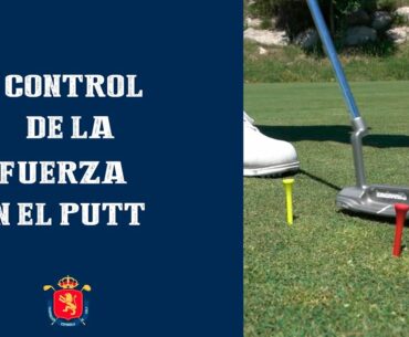UN BUEN CONTACTO, CLAVE EN EL PUTT | SOMOSGOLF