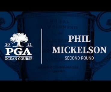 Phil Mickelson Round 2 Highlights: 2021 PGA Championship at The Ocean Course