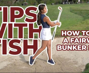 How To Hit a Fairway Bunker Shot!!