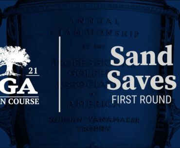 Sand Saves At The 2021 PGA Championship at The Ocean Course