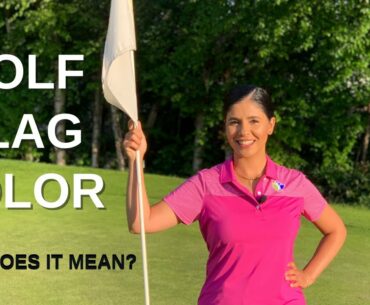 Golf Flag Colors Explained For Beginner Golfers!!