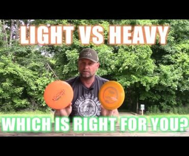 Light vs. heavy discs: What's the difference? | Disc golf tips