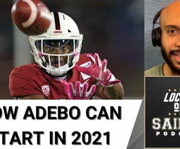 How New Orleans Saints Rookie Paulson Adebo Can Win a Starting Role in 2021