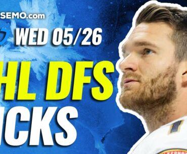 NHL DFS: STRATEGY SHOW FOR DAILY FANTASY HOCKEY PICKS NEWS DRAFTKINGS & FANDUEL TODAY 5/26