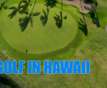 Golf Hawaii | Celebrity Guest From THE VOICE | Hawaii  Prince Golf Club | Course A