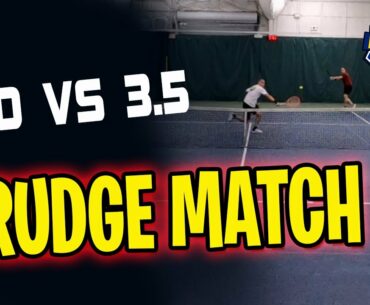 NTRP 4.0 Vs 3.5 Match Play USTA Tournament Prep Grudge Match