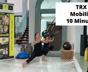 TRX Mobility 10 Minutes
