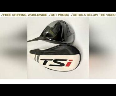 [Deal] $173 Golf Clubs TSi2 Driver TSi2 Golf Driver 9.0/10.0 Degrees R/S/SR Flex KUROKAGE 55 Graphi
