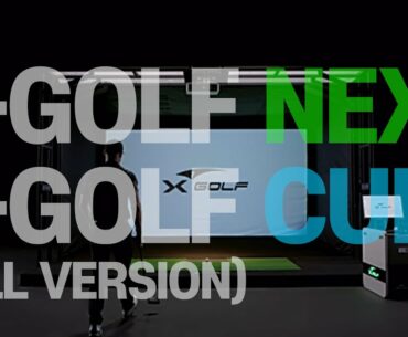 [FULL VERSION] INTRODUCE THE BEST GOLF SIMULATOR X-GOLF NEX & X-GOLF CUBE | GOLF SIMULATOR | XGOLF