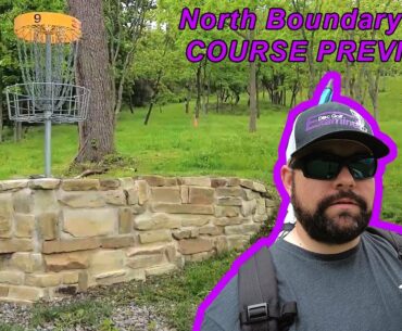North Boundary Park DGC Course Preview - Blue Tees for AM PFDO