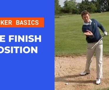 Bunker Basics (Part 5) The Finish Position Of A Bunker Shot