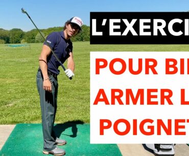 BIEN ARMER LES POIGNETS PEUT VOUS CHANGER LA VIE cours de golf par David Bobrowski