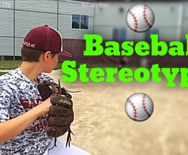 BASEBALL STEREOTYPES | MCC
