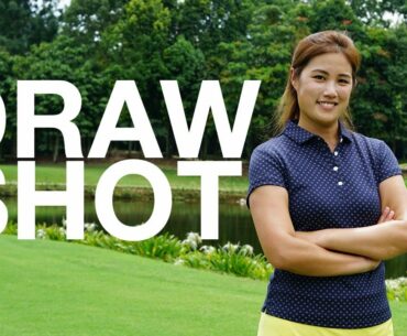 Draw Shot - Golf with Michele Low