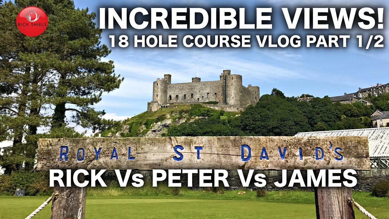 ROYAL ST DAVID'S GOLF COURSE PART 1/2 ROYAL ST DAVID'S GOLF COURSE PART 1/2