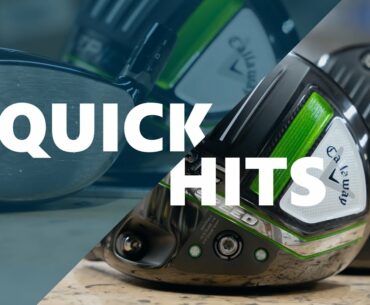 Quick Hits: Callaway Triple Diamond Drivers