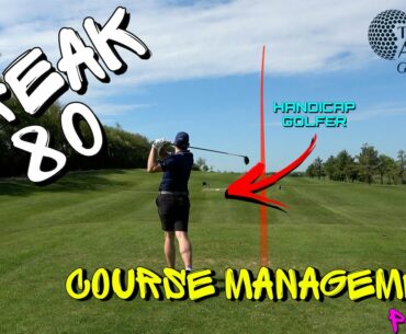 HOW TO BREAK 80 IN GOLF! | Course Management from a REAL Handicap Golfer
