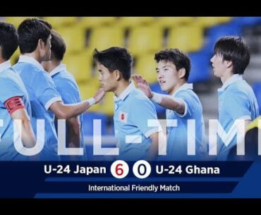 Japan 6 - 0 Ghana (U24 International Friendly Full Highlights)