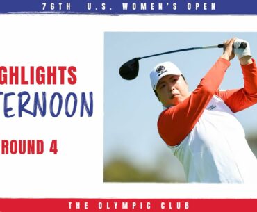 2021 U.S. Women's Open Highlights: Round 4, Afternoon