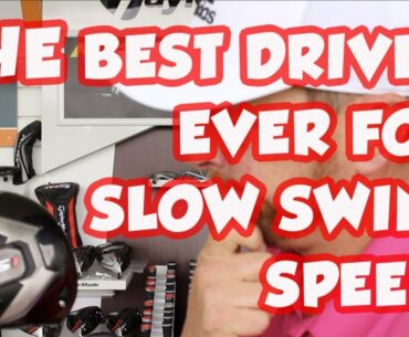 Best driver ever for SLOW swing speeds